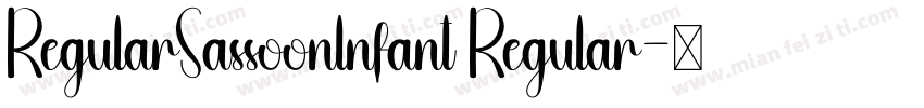 RegularSassoonlnfant Regular字体转换